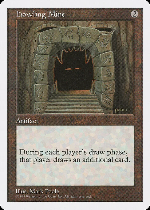 Howling Mine, carta Magic di tipo Artifact illustrata da Mark Poole