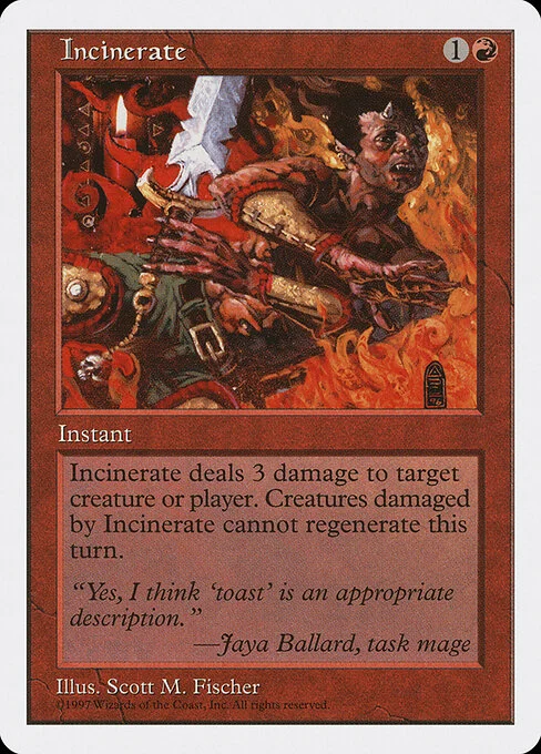 Incinerate, carta Magic di tipo Instant illustrata da Scott M. Fischer
