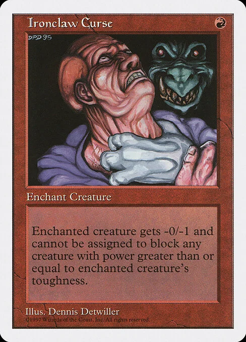 Ironclaw Curse, carta Magic di tipo Enchantment — Aura illustrata da Dennis Detwiller