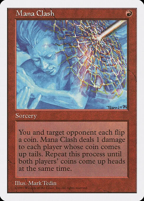 Mana Clash, carta Magic di tipo Sorcery illustrata da Mark Tedin
