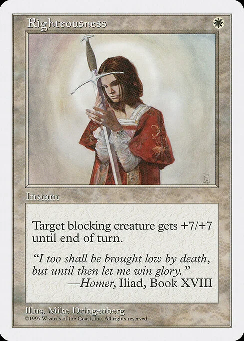 Righteousness, carta Magic di tipo Instant illustrata da Mike Dringenberg