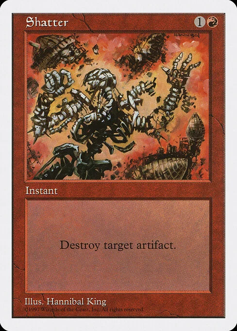 Shatter, carta Magic di tipo Instant illustrata da Hannibal King