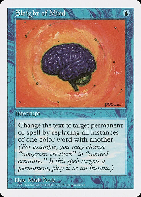 Sleight of Mind, carta Magic di tipo Instant illustrata da Mark Poole