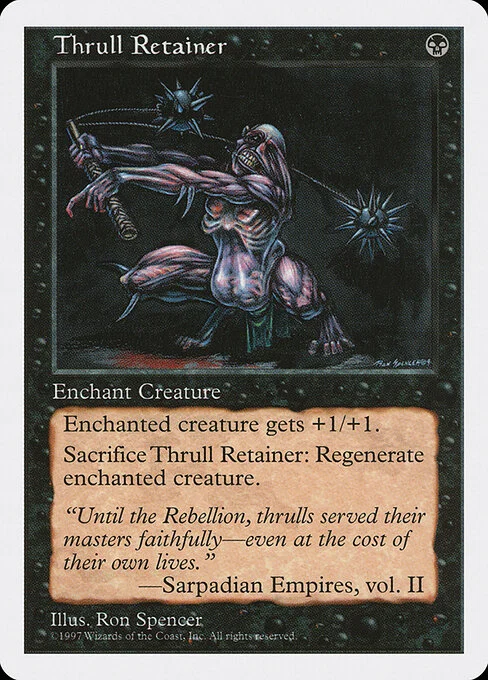 Thrull Retainer, carta Magic di tipo Enchantment — Aura illustrata da Ron Spencer