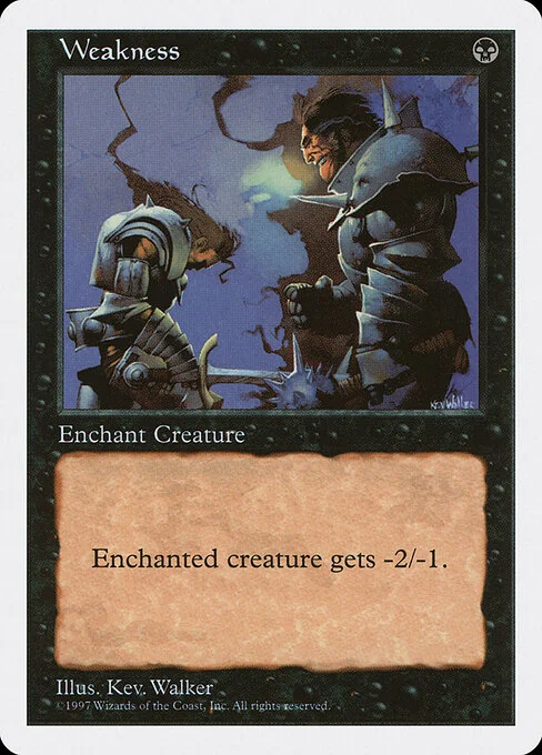Weakness, carta Magic di tipo Enchantment — Aura illustrata da Kev Walker