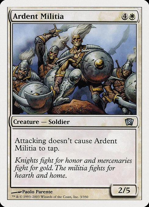 Ardent Militia, carta Magic di tipo Creature — Human Soldier illustrata da Paolo Parente