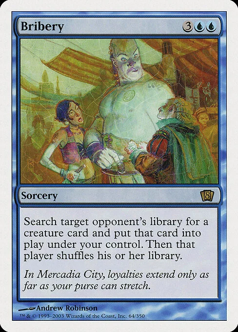 Bribery, carta Magic di tipo Sorcery illustrata da Andrew Robinson