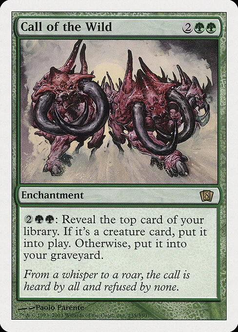 Call of the Wild, carta Magic di tipo Enchantment illustrata da Paolo Parente