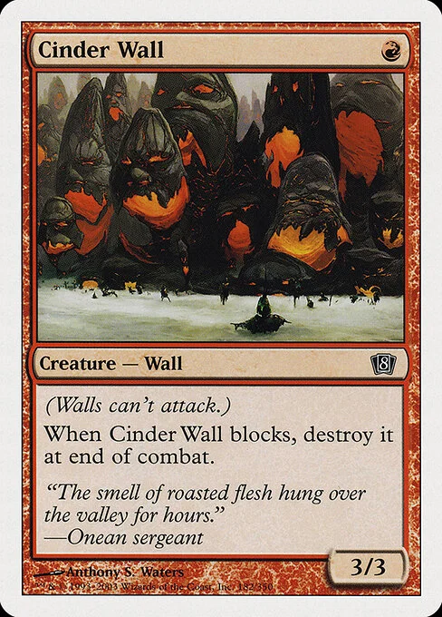 Cinder Wall, carta Magic di tipo Creature — Wall illustrata da Anthony S. Waters