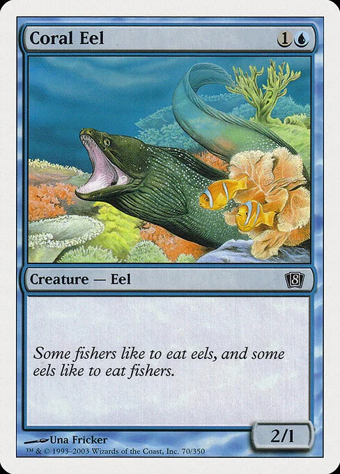 Coral Eel, carta Magic di tipo Creature — Fish illustrata da Una Fricker
