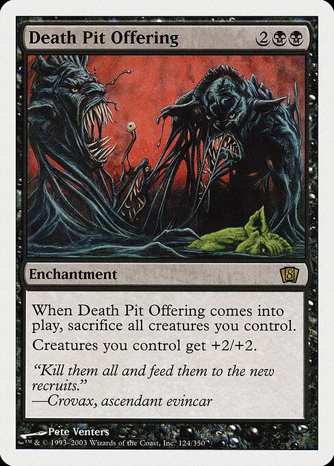Death Pit Offering, carta Magic di tipo Enchantment illustrata da Pete Venters