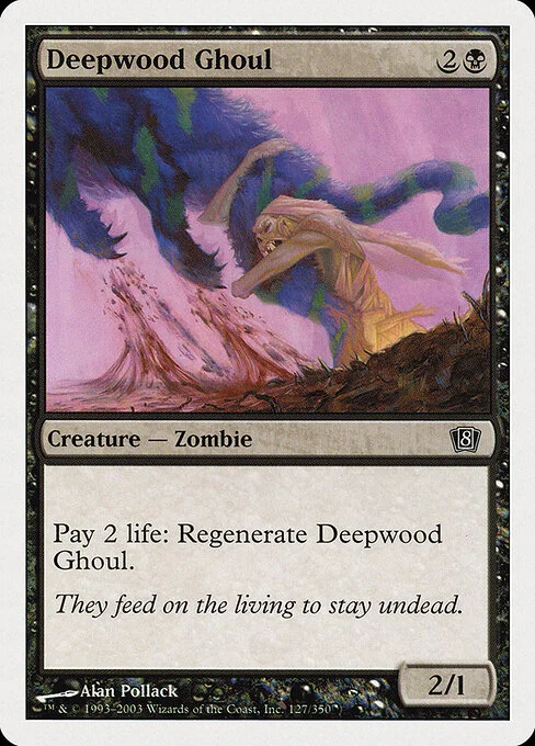 Deepwood Ghoul, carta Magic di tipo Creature — Zombie illustrata da Alan Pollack