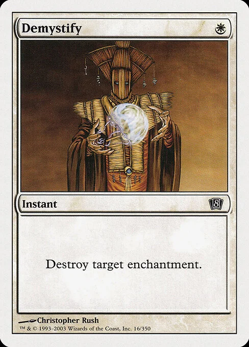 Demystify, carta Magic di tipo Instant illustrata da Christopher Rush