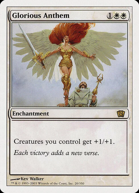 Glorious Anthem, carta Magic di tipo Enchantment illustrata da Kev Walker
