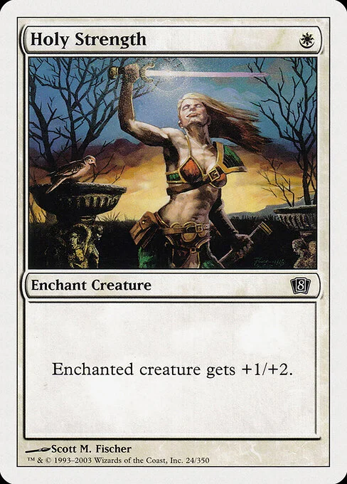 Holy Strength, carta Magic di tipo Enchantment — Aura illustrata da Scott M. Fischer