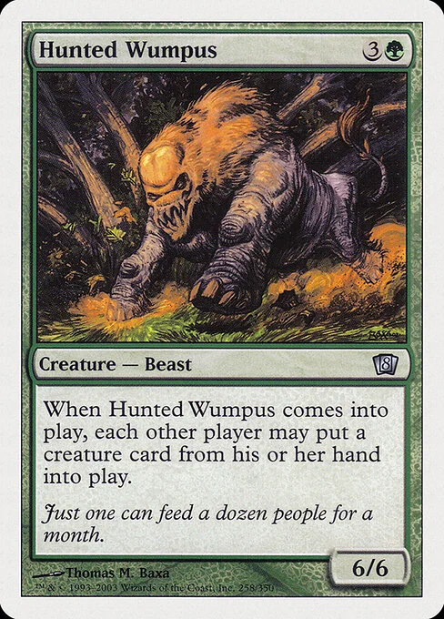 Hunted Wumpus, carta Magic di tipo Creature — Beast illustrata da Thomas M. Baxa