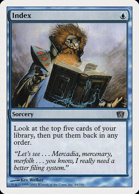 Index, carta Magic di tipo Sorcery illustrata da Kev Walker