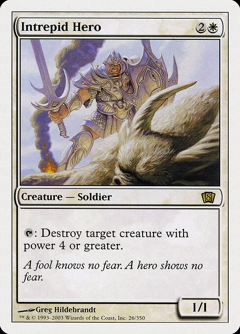 Intrepid Hero, carta Magic di tipo Creature — Human Soldier illustrata da Greg Hildebrandt