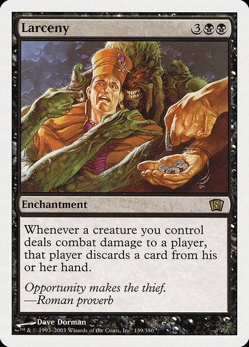 Larceny, carta Magic di tipo Enchantment illustrata da Dave Dorman