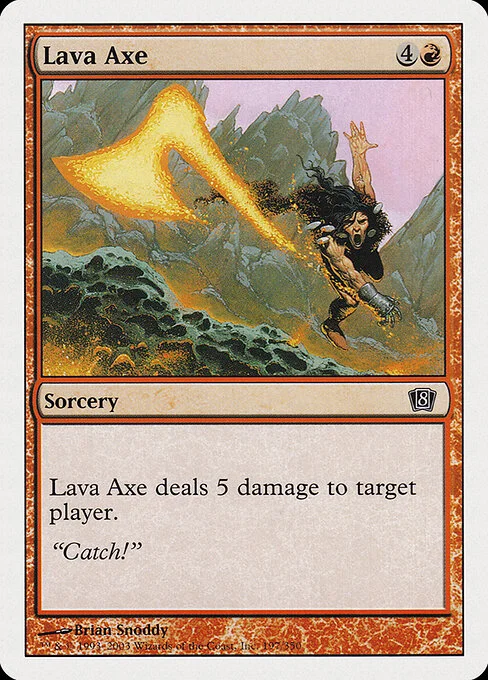 Lava Axe, carta Magic di tipo Sorcery illustrata da Brian Snõddy