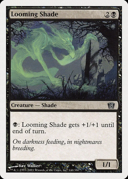 Looming Shade, carta Magic di tipo Creature — Shade illustrata da Kev Walker