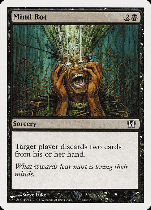 Mind Rot, carta Magic di tipo Sorcery illustrata da Steve Luke