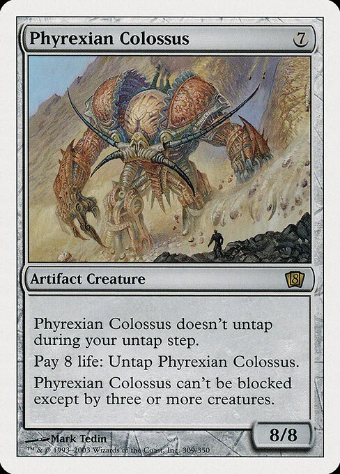 Phyrexian Colossus, carta Magic di tipo Artifact Creature — Phyrexian Golem illustrata da Mark Tedin