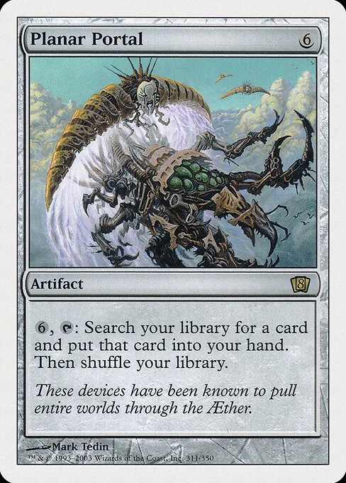Planar Portal, carta Magic di tipo Artifact illustrata da Mark Tedin