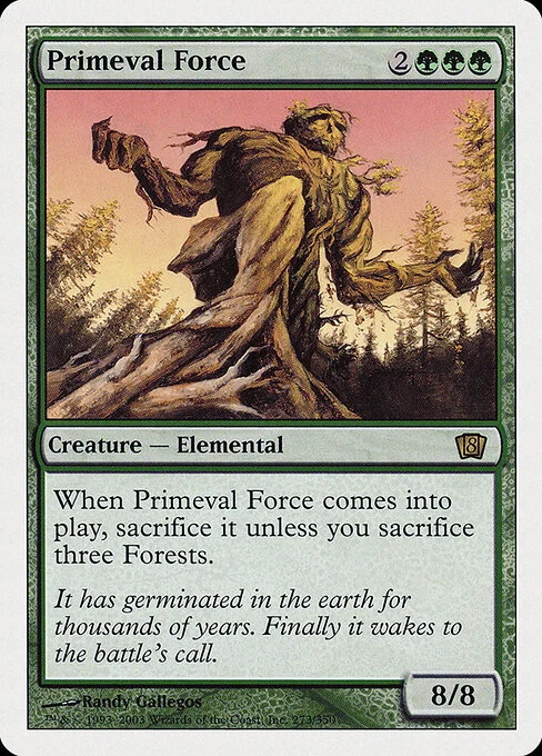 Primeval Force, carta Magic di tipo Creature — Elemental illustrata da Randy Gallegos
