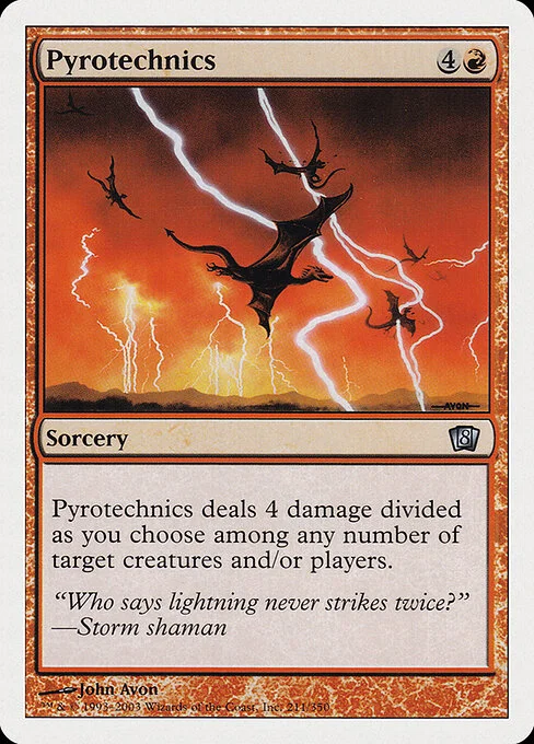 Pyrotechnics, carta Magic di tipo Sorcery illustrata da John Avon