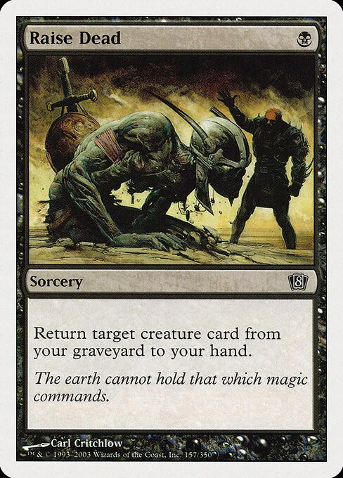 Raise Dead, carta Magic di tipo Sorcery illustrata da Carl Critchlow
