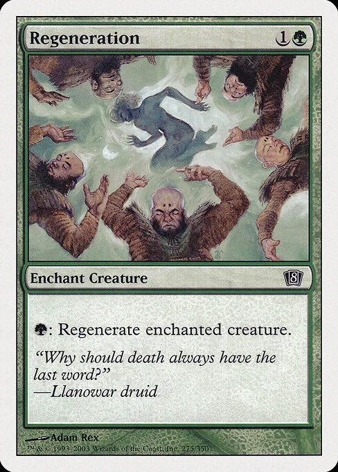 Regeneration, carta Magic di tipo Enchantment — Aura illustrata da Adam Rex