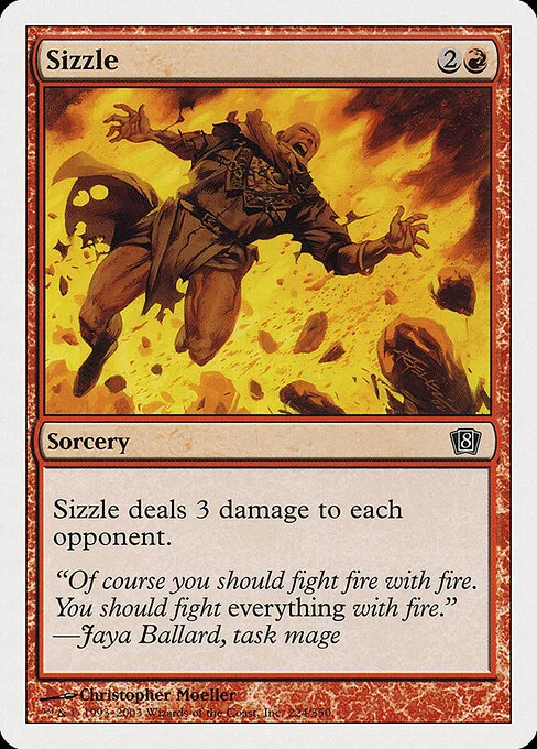 Sizzle, carta Magic di tipo Sorcery illustrata da Christopher Moeller