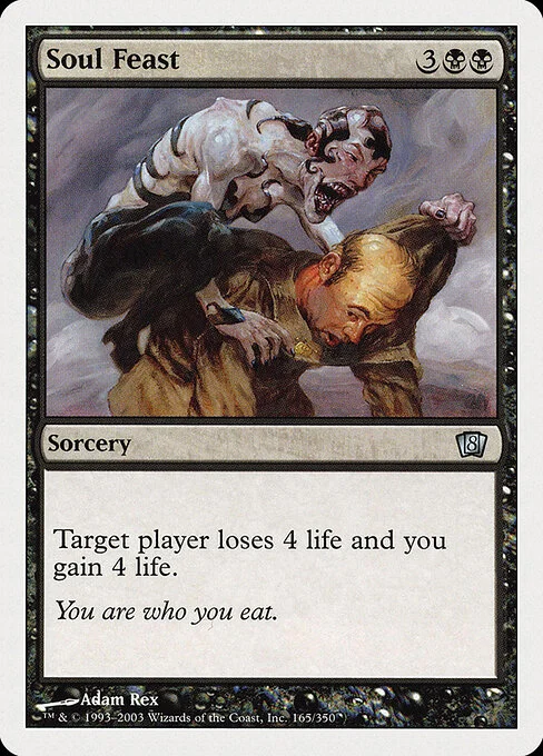 Soul Feast, carta Magic di tipo Sorcery illustrata da Adam Rex