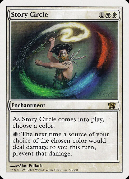 Story Circle, carta Magic di tipo Enchantment illustrata da Alan Pollack