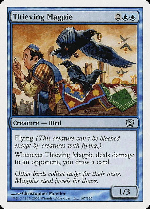 Thieving Magpie, carta Magic di tipo Creature — Bird illustrata da Christopher Moeller