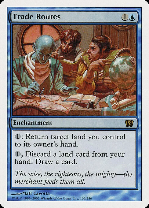 Trade Routes, carta Magic di tipo Enchantment illustrata da Matt Cavotta