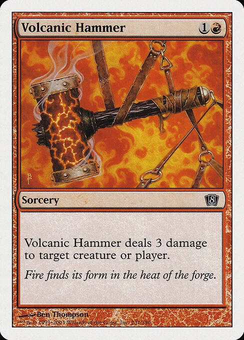 Volcanic Hammer, carta Magic di tipo Sorcery illustrata da Ben Thompson
