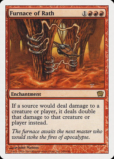 Furnace of Rath, carta Magic di tipo Enchantment illustrata da John Matson