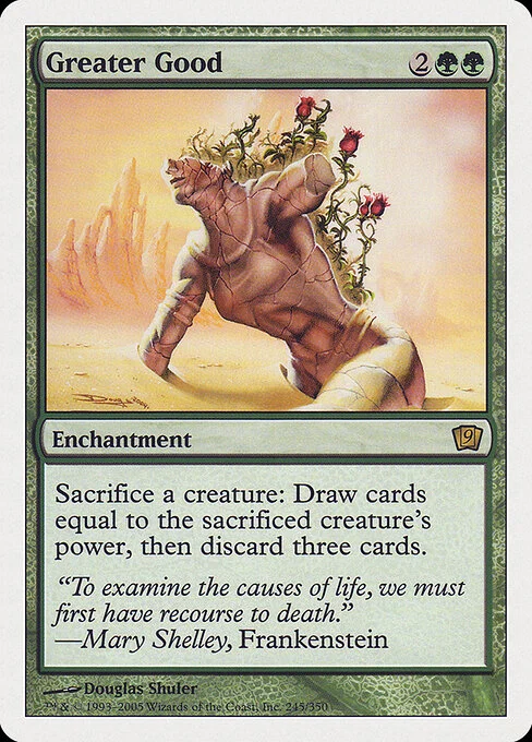 Greater Good, carta Magic di tipo Enchantment illustrata da Douglas Shuler