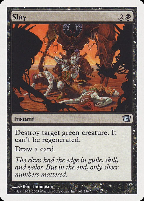 Slay, carta Magic di tipo Instant illustrata da Ben Thompson