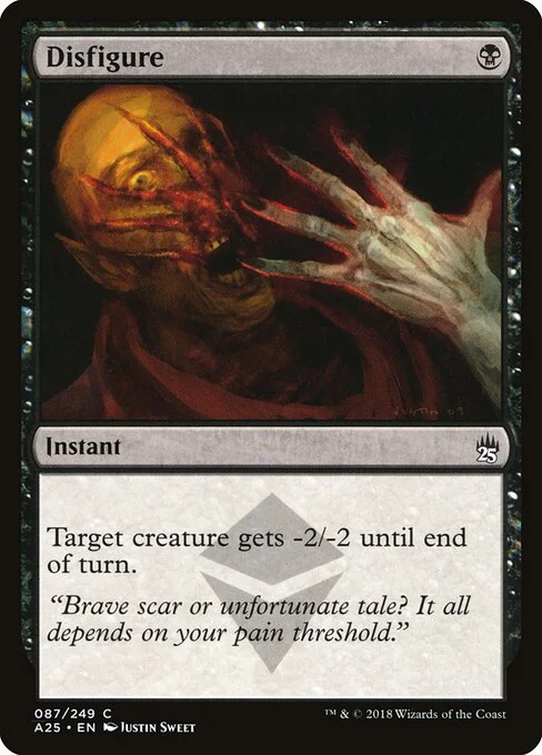 Disfigure, carta Magic di tipo Instant illustrata da Justin Sweet