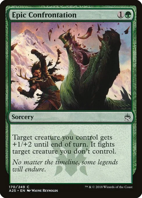 Epic Confrontation, carta Magic di tipo Sorcery illustrata da Wayne Reynolds