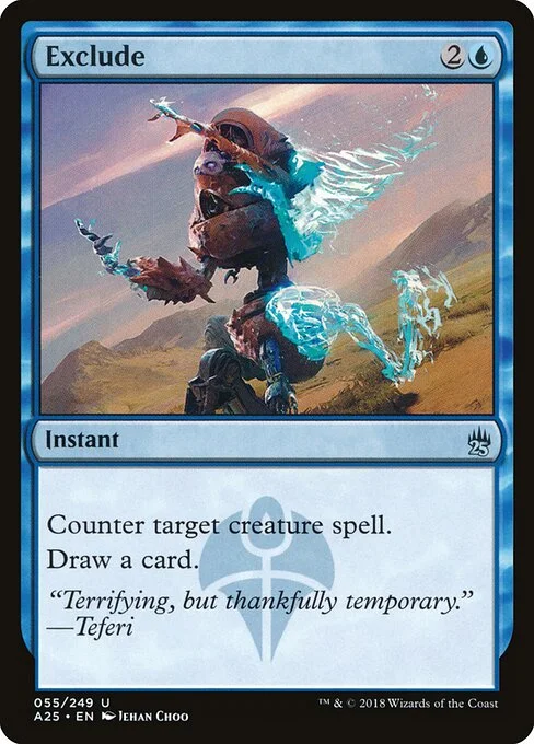 Exclude, carta Magic di tipo Instant illustrata da Jehan Choo