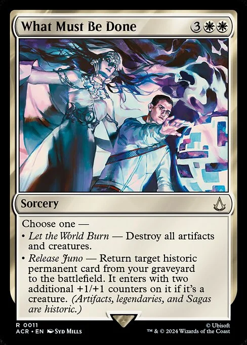 What Must Be Done, carta Magic di tipo Sorcery illustrata da Syd Mills