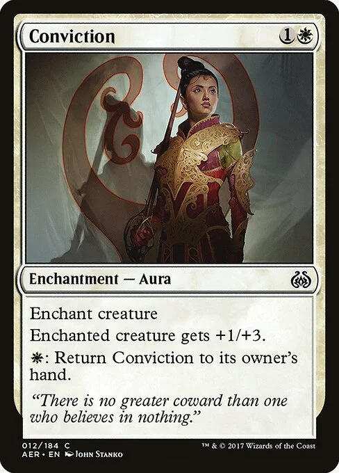 Conviction, carta Magic di tipo Enchantment — Aura illustrata da John Stanko