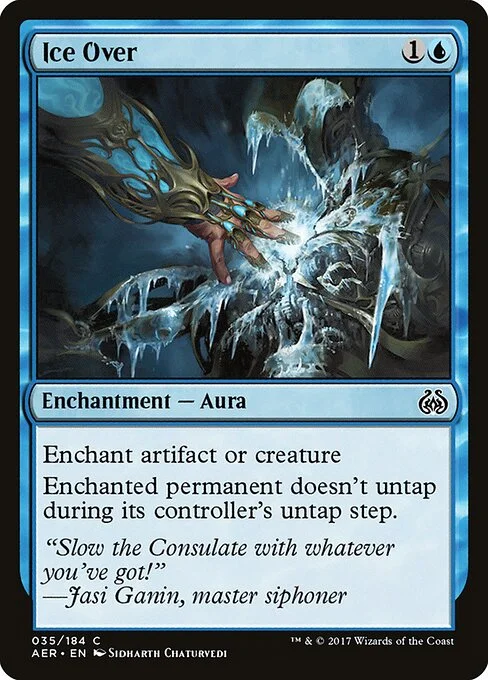 Ice Over, carta Magic di tipo Enchantment — Aura illustrata da Sidharth Chaturvedi