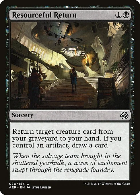 Resourceful Return, carta Magic di tipo Sorcery illustrata da Titus Lunter