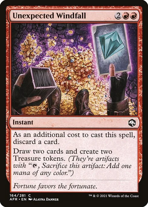 Unexpected Windfall, carta Magic di tipo Instant illustrata da Alayna Danner