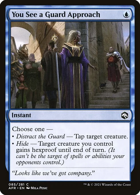 You See a Guard Approach, carta Magic di tipo Instant illustrata da Mila Pesic